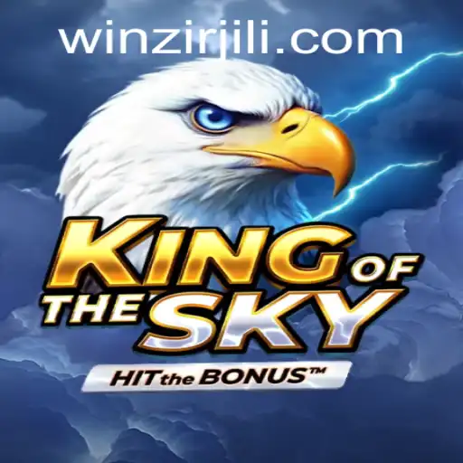 Discover the Exciting World of KingOfTheSky and the Mystique of WinZir
