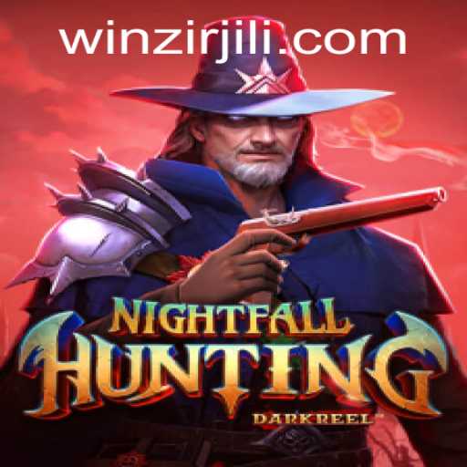 Exploring NightfallHunting: A Deep Dive into the Thrilling World of WinZir